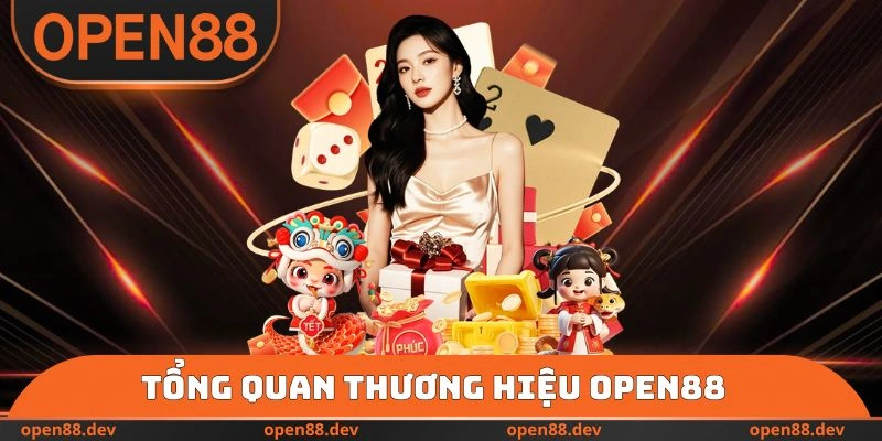 Tổng quan thương hiệu OPEN88